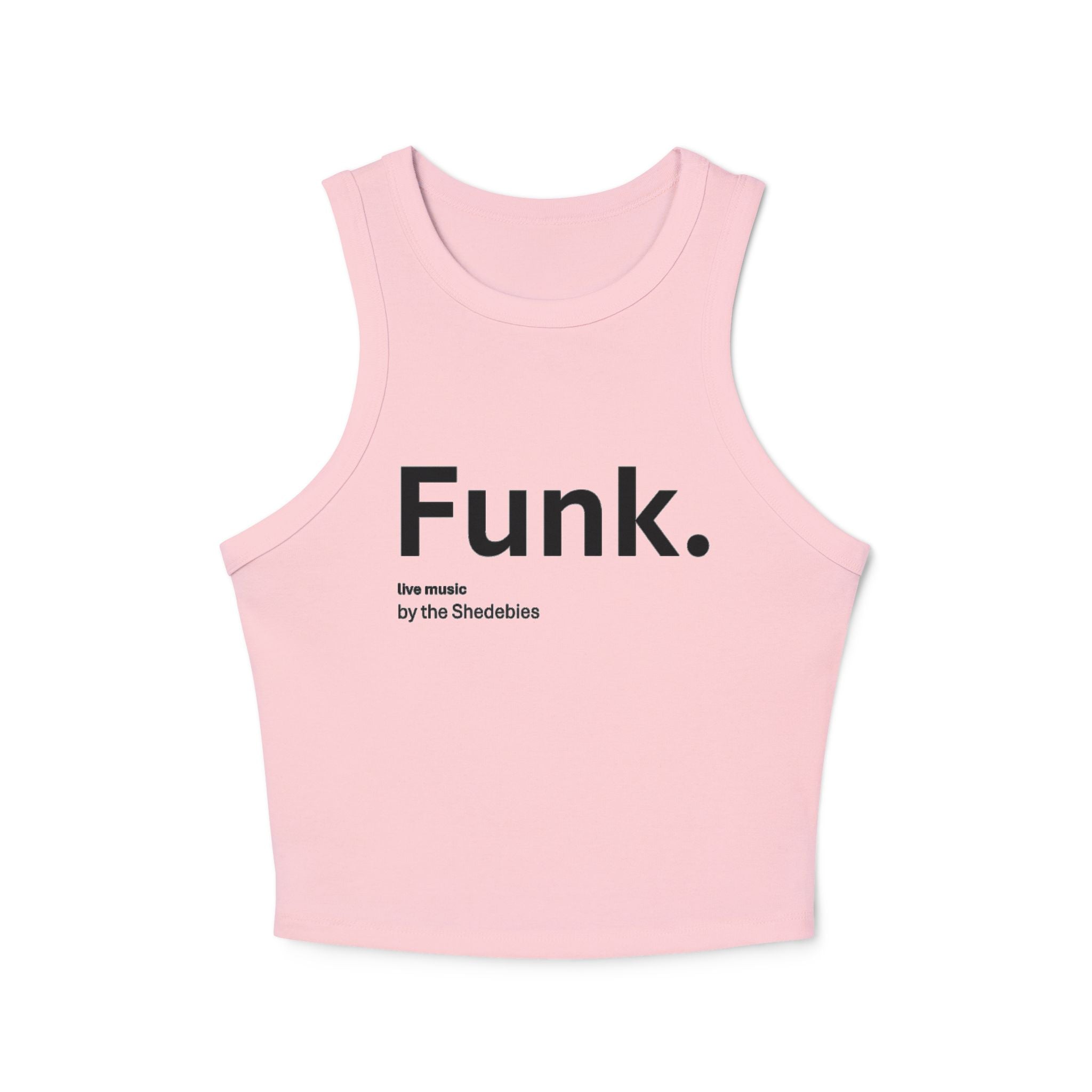 Funk. Graphic Racer Tank Top — Women’s Micro Rib Cropped Muscle Tee