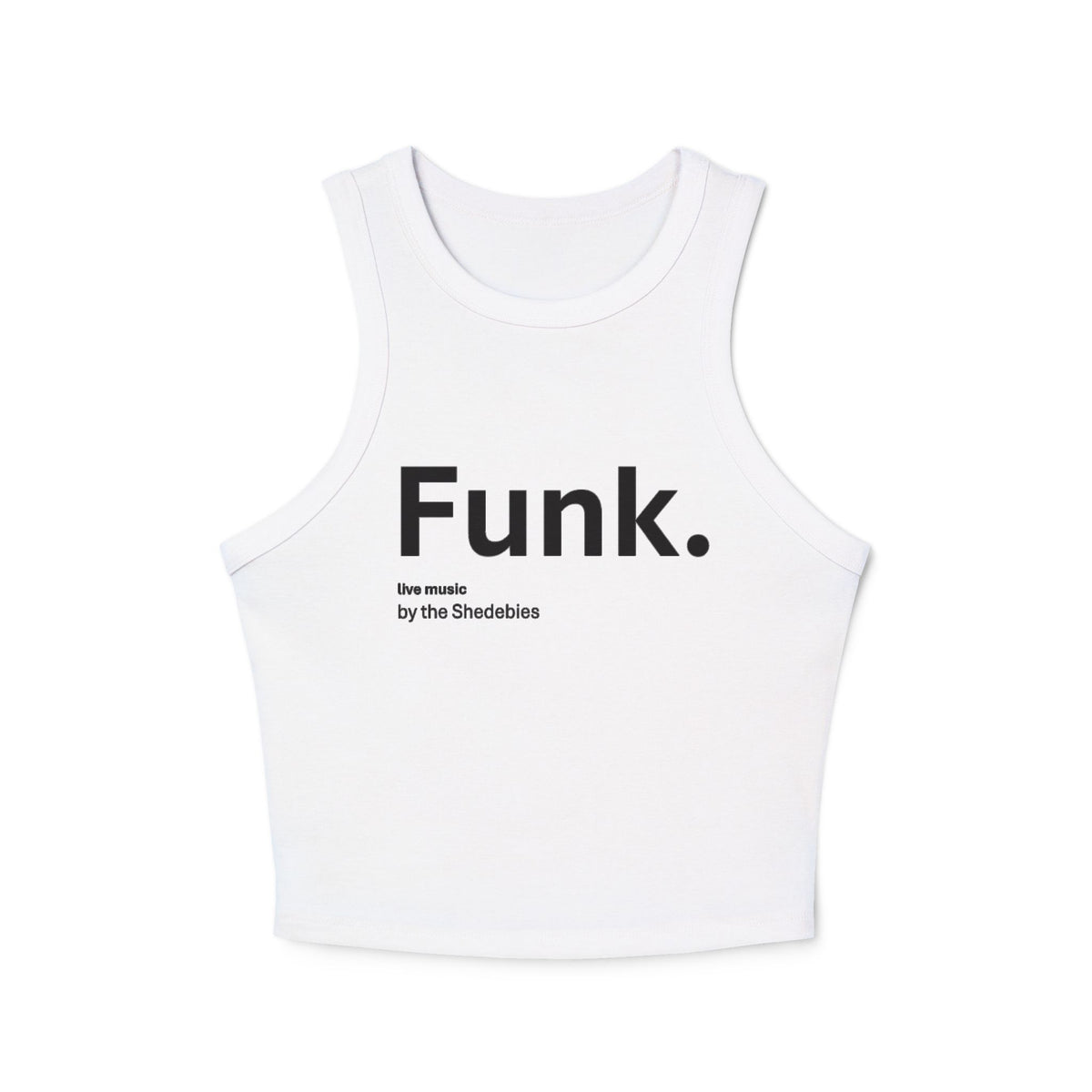 Funk. Graphic Racer Tank Top — Women’s Micro Rib Cropped Muscle Tee